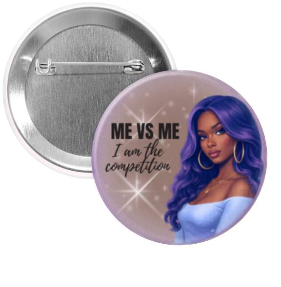 "Me vs Me" Pin Button (Self-Growth Collection)