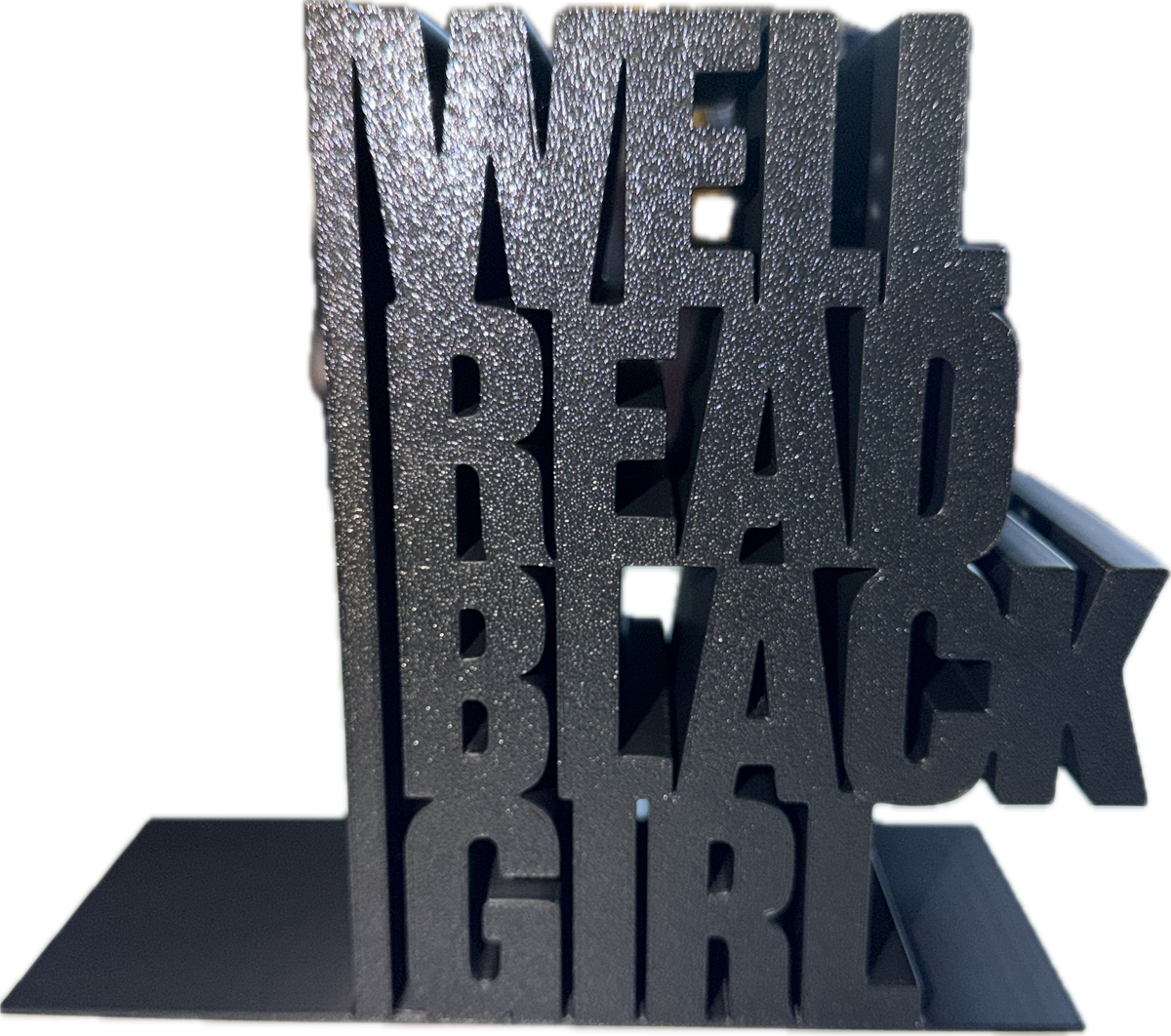 Well Read Black Girl | 3D Printed Bookends